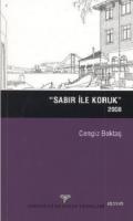 Sabır ile Koruk (2008) %10 indirimli Cengiz Bektaş