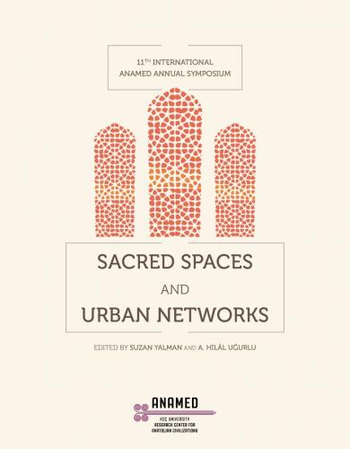 Sacred Spaces and Urban Networks