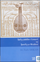 Safiyyüddin-i Urmevi ve Şerefiyye Risalesi Fazlı Arslan