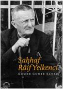 Sahhaf Râif Yelkenci Ahmed Güner Sayar