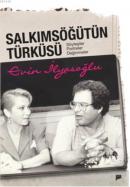 Salkımsöğütün Türküsü Evin İlyasoğlu