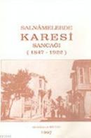 Salnamelerde Karesi Sancağı(1847-1922) Abdülmecid Mutaf