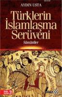 Şamanizmden Müslümanlığa Türklerin İslamlaşma Serüveni %10 indirimli A