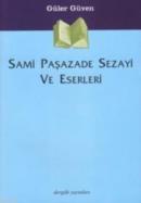 Sami Paşazade Sezayi ve Eserleri