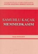 Samuhlu Kaçak Memmedkasım Hanlar Bayramov