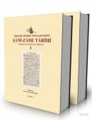 Şânî-Zâde Tarihi I-II (2 Cilt Takım)