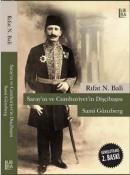 Saray'ın ve Cumhuriyet'in Dişçibaşısı Sami Günzberg Rıfat N. Bali