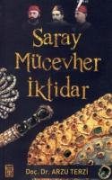 Saray Mücevher İktidar %10 indirimli Arzu Terzi