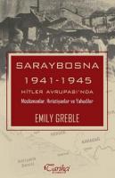 Saraybosna Emily Greble