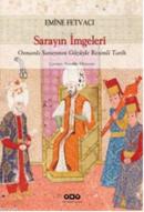 Sarayın İmgeleri %10 indirimli Emine Fetvacı