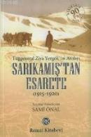 Sarıkamış'tan Esarete