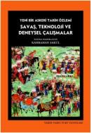 Savaş Teknoloji ve Deneysel Çalışmalar Kahraman Şakul