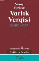 Savaş Türkiye Varlık Vergisi %10 indirimli Cahit Kayra