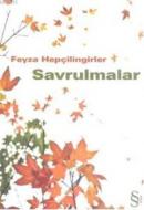 Savrulmalar %15 indirimli Feyza Hepçilingirler