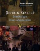 Şehrin Sesleri %10 indirimli Bernard Bouwman