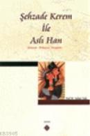 Şehzade Kerem İle Aslı Han