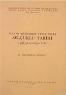 Selçuklu Tarihi (498-511 / 1105 1118) %20 indirimli Abdülkerim Özaydın