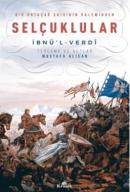 Selçuklular Bir Ortaçağ Şairinin Kaleminden İbnü'l-Verdi Mustafa Alica