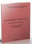 Selomonun Masallary / Süleyman'ın Meselleri