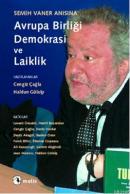 Semih Vaner Anısına Avrupa Birliği,Demokrasi ve Laiklik %10 indirimli 