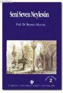 Seni Seven Neylesün
