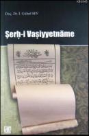 Şerh-i Vasiyyetname Gülsel Sev