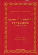 Şerh'ül Muğni Tercümesi Muhammed Ömer el-Meylani Çarperdi