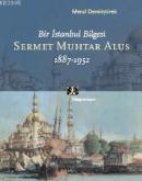 Sermet Muhtar Alus %10 indirimli Meral Demiryürek