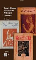 Sessiz Dönem Türk Sinema Antolojisi (1895-1928) %10 indirimli Ali Özuy