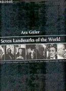 Seven Landmarks Of The World %10 indirimli Ara Güler