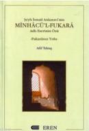 Şeyh İsmail Ankaravi'nin Minhacü'l-Fukara Adlı Eserinin Özü Afif Tekta