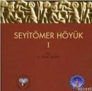 SeyitÖmer Höyük - 1 %10 indirimli Kolektif