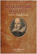 Shakespeare Sözlüğü