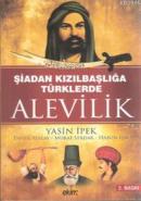 Şiadan Kızılbaşlığa Türklerde Alevilik