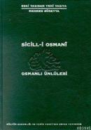 Sicil-i Osmaniosmanlı Ünlüleri 6 Cilt Takım %10 indirimli Mehmet Sürey