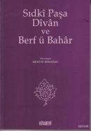 Sıdki Paşa Divan ve Berf ü Bahar