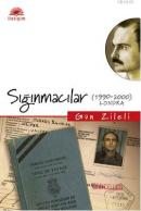 Sığınmacılar (1990-2000) Londra Gün Zileli