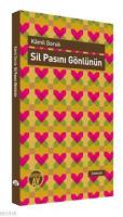 Sil Pasını Gönlünün