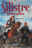 Silistre Muhasarası Namık Kemal