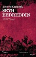 Simavna Kadısıoğlu Şeyh Bedreddin Müfid Yüksel