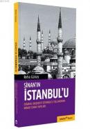 Sinan'ın İstanbul'u Reha Günay