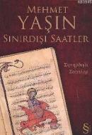 Sınırdışı Saatler %15 indirimli Mehmet Yaşın