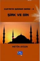 Şirk ve Din Metin Aydın