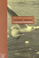 Sivil Toplum Kuruluşları ve Yasalar - Etik - Deprem %10 indirimli Zeyn