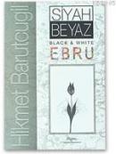 Siyah Beyaz Ebru