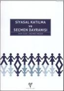 Siyasal Kalkınma ve Seçmen Davranışı İnan Özer