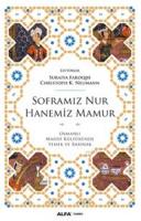 Soframız Nur Hanemiz Mamur Kolektif