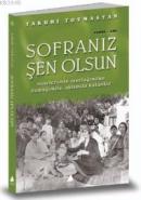 Sofranız Şen Olsun Takuhi Tovmasyan