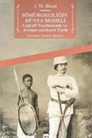 Sömürgeciliğin Dünya Modeli %10 indirimli J. M. Blaut