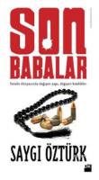 Son Babalar %10 indirimli Saygı Öztürk